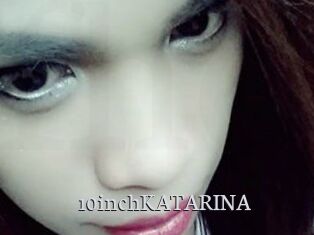 10inchKATARINA