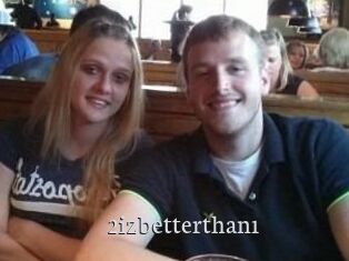 2izbetterthan1