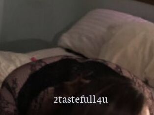 2tastefull4u