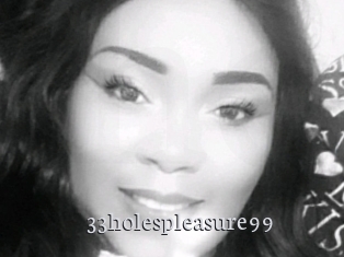33holespleasure99