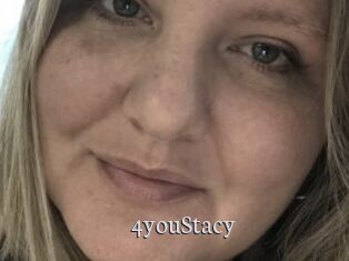 4youStacy