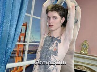 AaronSlim