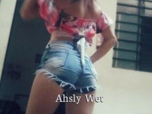 Ahsly_Wet