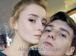 AleenCumOnSteve