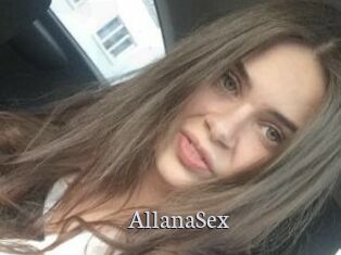 AllanaSex