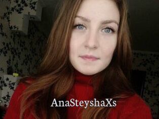 AnaSteyshaXs