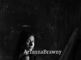 AriannaBrawny