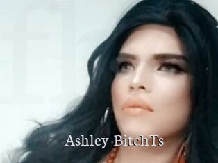 Ashley_BitchTs
