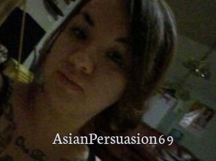 AsianPersuasion69