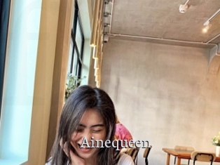 Ainequeen
