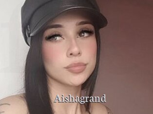 Aishagrand