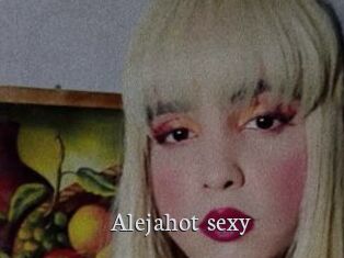 Alejahot_sexy
