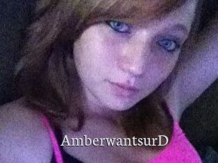 AmberwantsurD
