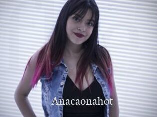 Anacaonahot