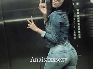 Anaisxxxsexy