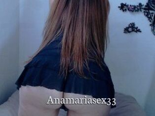 Anamariasex33