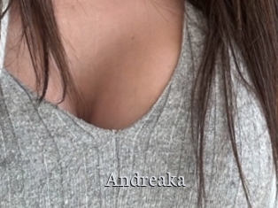 Andreaka