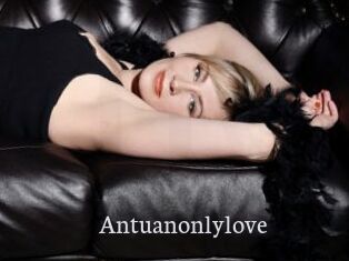Antuanonlylove