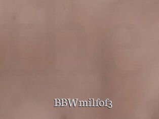 BBWmilfof3