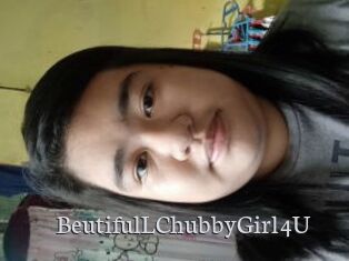 BeutifulLChubbyGirl4U