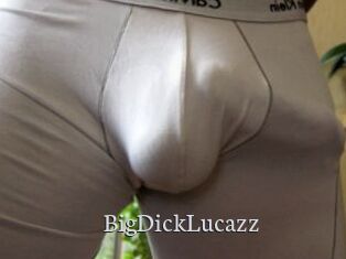 BigDickLucazz