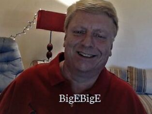 BigEBigE