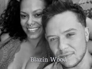 Blazin_Wood