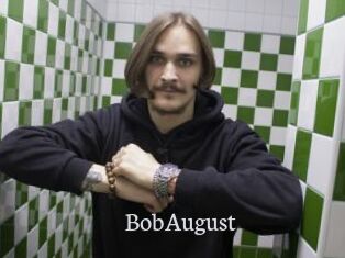 BobAugust