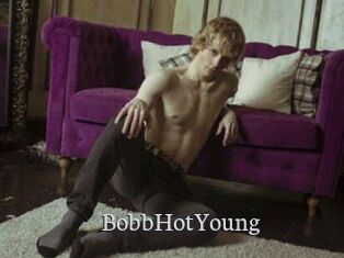 BobbHotYoung