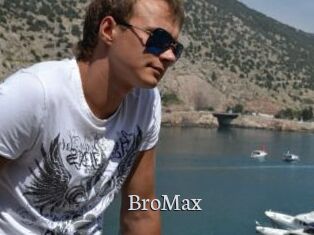 BroMax