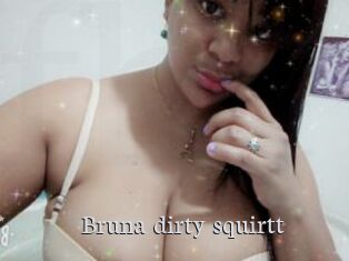 Bruna_dirty_squirtt
