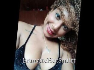 BrunatteHotSquirt