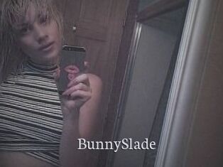 BunnySlade