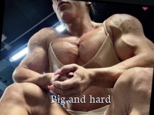 Big_and_hard