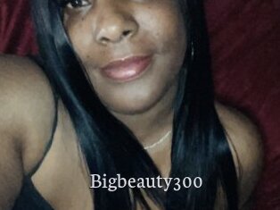 Bigbeauty300