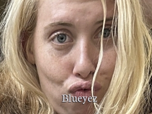 Blueyez