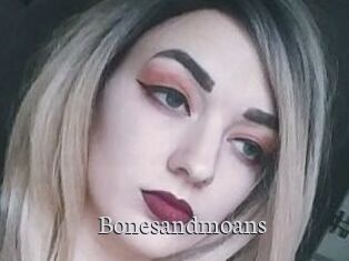 Bonesandmoans
