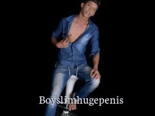 Boyslimhugepenis