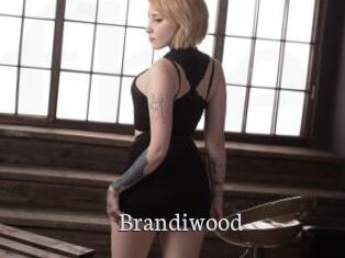 Brandiwood