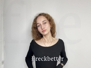 Breckbetter