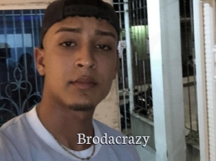Brodacrazy