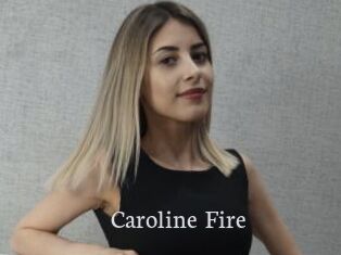 Caroline_Fire