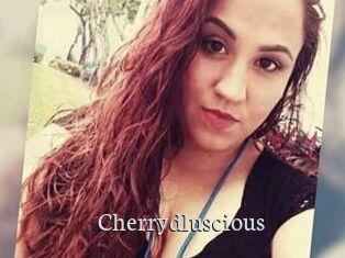 Cherrydluscious