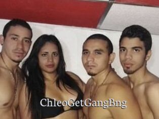 ChleoGetGangBng