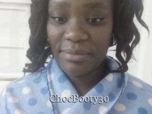 ChocBooty30