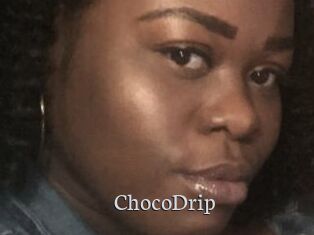 ChocoDrip
