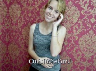 CutieJulieForU
