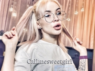 Callmesweetgirl