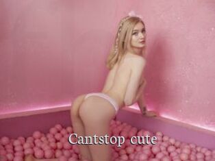 Cantstop_cute
