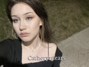 Catherynfears